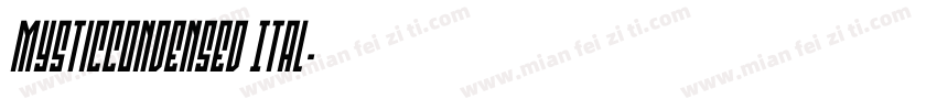 MysticCondensed Ital字体转换